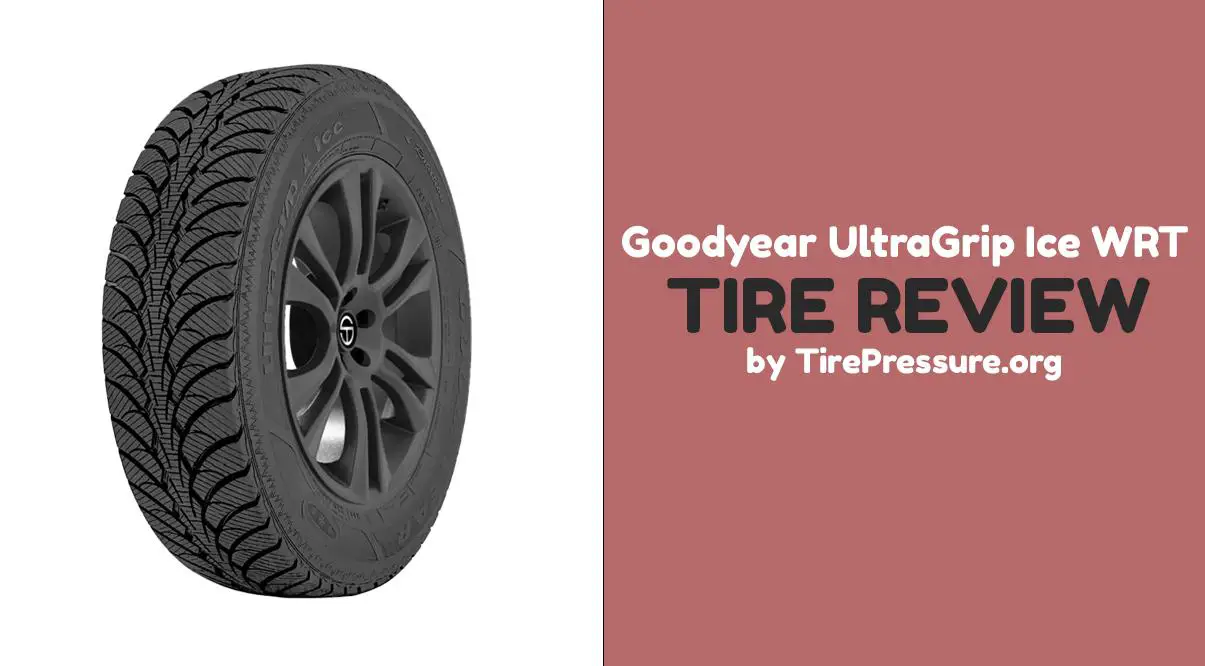 Goodyear UltraGrip Ice WRT Tire Review